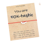 Bracelet Renard You are Foxtastic
