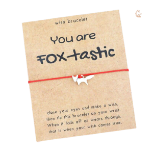Bracelet Renard You are Foxtastic